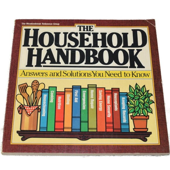 The Household Handbook Reference Housekeeping Diet Cook Book Housewarming 1981 - Picture 1 of 14